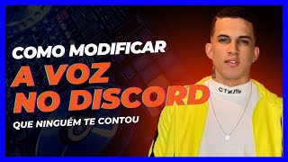 COMO MODIFICAR A VOZ NO DISCORD PELO CELULAR  COMO MUDAR A VOZ NO DISCORD [upl. by Mariand]