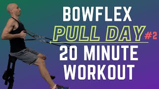 Bowflex Pull Day 2  20 minutes  Workout Back Bicep Shoulder [upl. by Warga]