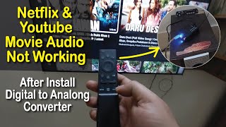 Movies Audio is not working after installing Digital to Analog Converter Toslink 100 Fixed [upl. by Ynaffad44]