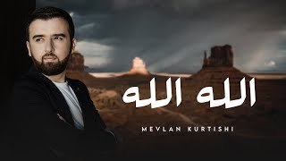 Mevlan Kurtishi  Allahu Allah  Assubhu Bada الصبح بدا [upl. by Rhodia]