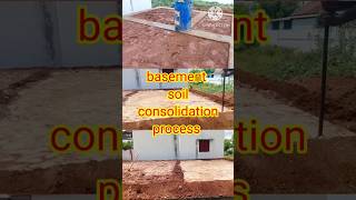 Basement soil consolidation process shorts home building house rohithcivil [upl. by Auqcinahs898]