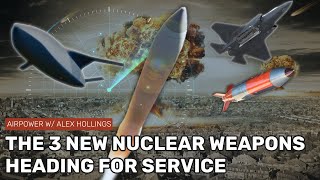 Americas 3 New Nukes and the weapons they have to counter [upl. by Cartie]