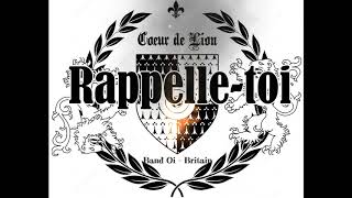 Coeur de Lion  Rappelletoi 2019 [upl. by Hastie]