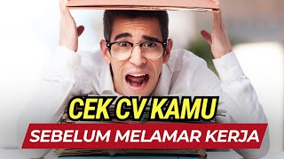 LAMARAN KERJA SERING GAK DITERIMA PASTIKAN CV KAMU DULU cv interview loker lowongankerja [upl. by Chadabe]