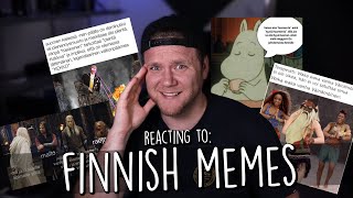 Reacting to FINNISH MEMES [upl. by Margie785]