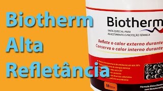 Conforto Térmico com Tinta Biotherm [upl. by Amiaj251]