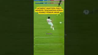 TENDANGAN KERAS KANNO MASIH BISA DI TEPIS MARTEEN PAES [upl. by Calloway282]