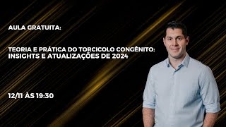 Teoria e Prática do Torcicolo Congênito Insights e Atualizações de 2024 [upl. by Zondra386]