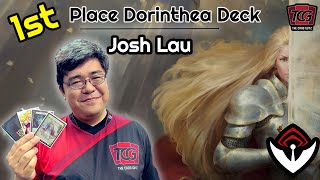 Josh Laus RTN Winning Dorinthea Deck Profile [upl. by Naugal977]