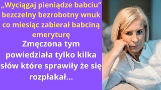 „Wyciągaj pieniądze babciu” — bezczelny bezrobotny wnuk co miesiąc zabierał babciną emeryturę [upl. by Gillmore]