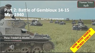 Part 2 Battle of Gembloux 1415 May 1940 [upl. by Llenyt689]