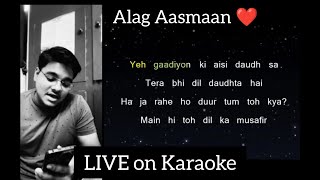 Alag Aasmaan  Raw  30dayschallenge  LIVE  Cover on Karaoke  Anuv Jain  Day 330 [upl. by Geibel]