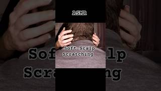 ASMR Soft Scalp Scratching relaxing headscratching [upl. by Garnes171]