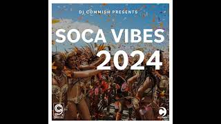 Episode 25 Soca Vibes 2024 [upl. by Kowatch]