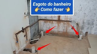 Esgoto completo do banheiro  Como fazer [upl. by Abla72]