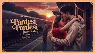 quotPardesi Pardesi Jana Nahi New Version  Remastered 2024quot l New Bollywood Song 2024 l [upl. by Elletse]