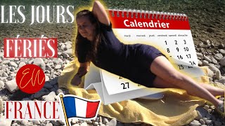 Les JOURS FÉRIÉS en France origines et culture contemporaine [upl. by Yrogerg]