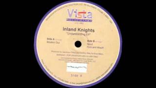 Inland knights  Breakin Out [upl. by Jaffe228]