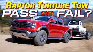 Will the TUNED Ford Ranger Raptor Fail The Extreme TFL Toaster Towing Test [upl. by Edelman]