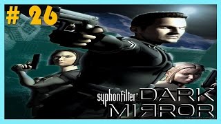 Syphon Filter Dark Mirror  PSP  Gamplay Español  Walkthrough  Parte  26 [upl. by Norrv]