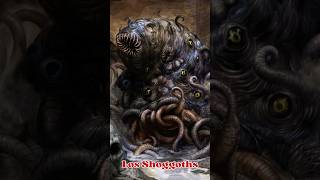 Los Shoggoths HPLovecraft BestiarioLovecraftiano LegiónSchwarzschild LosShoggoths [upl. by Uht]