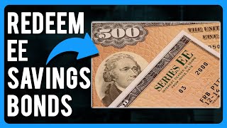 How to Redeem EE Savings Bonds How To Cash In Savings Bonds [upl. by Nauqahs639]