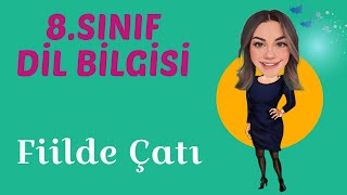 8Sınıf Dil Bilgisi  Fiilde Çatı [upl. by Ramsa]