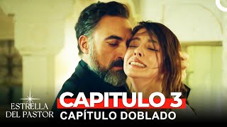 Estrella Del Pastor Capítulo 3 Doblado en Español [upl. by Avert]