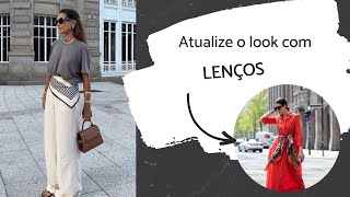 LENÇOS Looks Fáceis de Fazer [upl. by Dronski664]