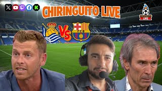 ⚽️ REAL SOCIEDAD  BARÇA  Chiringuito Live [upl. by True]