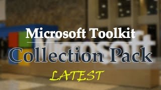 Microsoft Toolkit Collection Pack March 2017  Latest [upl. by Jankey686]