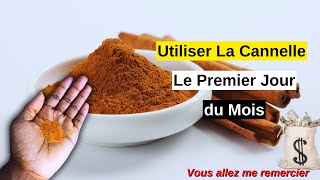 Faites ce Rituel de Cannelle le Premier Jour du Mois  Le Mois vous Sourira [upl. by Killigrew]