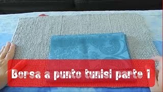 Tutorial borsa a uncinetto punto tunisi 12  Tunisian stitch bag tutorial [upl. by Mungam96]