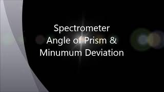 Demonstration of Prism Spectrometer Experiment on Virtual Lab  BSc II C1 P2 131020 [upl. by Gaulin]