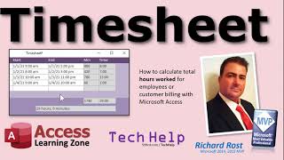 Timesheets in Microsoft Access Calculating Total Hours Worked for Employees or Customer Billing [upl. by Meryl123]