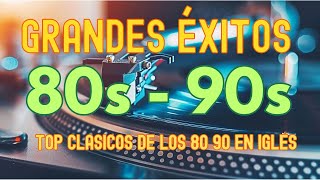 Musica De Los 80 y 90 En Ingles  Clasico De Los 1980 Exitos En Ingles  Retro Mix 1980s En Inglés [upl. by Anihsak]