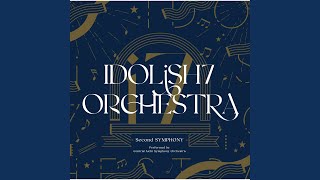 Get Back My Song IDOLiSH7 ORCHESTRA Second SYMPHONY ver Live [upl. by Eizus661]