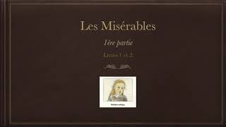 Les Misérables P1 L1 et 2 [upl. by Glass]