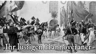 Ihr lustigen Hannoveraner  Hanoverian folk song [upl. by Jamill]