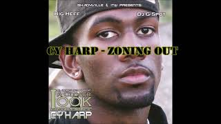 Cy Harp  Zoning Out [upl. by Brott]