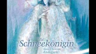 Die Schneekönigin I u II HansChristian Andersen [upl. by Eirrab]