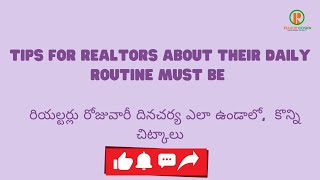 TIPS FOR REALTORS ABOUT THEIR DAILY ROUTINE MUST BE [upl. by Enad]