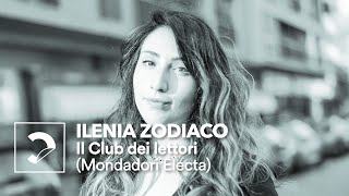 Ilenia Zodiaco  Il Club dei lettori Mondadori Electa [upl. by Perkins]