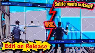 Ist EDIT ON RELEASE gut🔥⚡Fortnite Tipps amp Tricks⚡ Deutsch [upl. by Sheeree501]