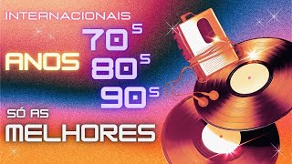 Clássicos de Músicas Internacionais Antigas Anos 70 80 e 90 para Recordar [upl. by Netnilc]