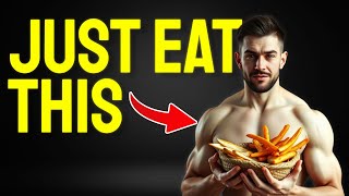 The ONLY Foods Needed To Explode Muscle Growth [upl. by Rigdon330]