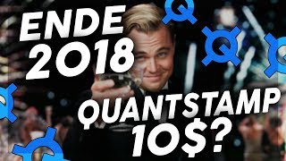 QUANTSTAMP QSP 10 ENDE 2018 MEINE EINSCHÄTZUNG DEUTSCHGERMAN [upl. by Thetos]