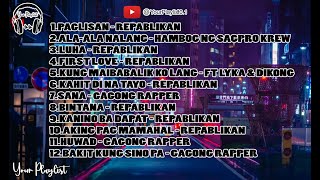 OLD SCHOOL TAGALOG RAP PLAYLIST  PAGLISAN [upl. by Langham491]