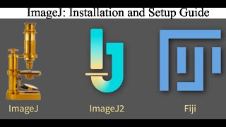 Introduction to ImageJ Installation and Setup Guide [upl. by Jeremie689]