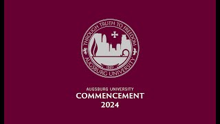 Augsburg University Commencement 2024 [upl. by Htebesile687]